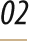 02
